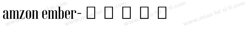 amzon ember字体转换